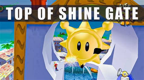 Super Mario Sunshine Switch how to get on top of the Shine Gate - YouTube