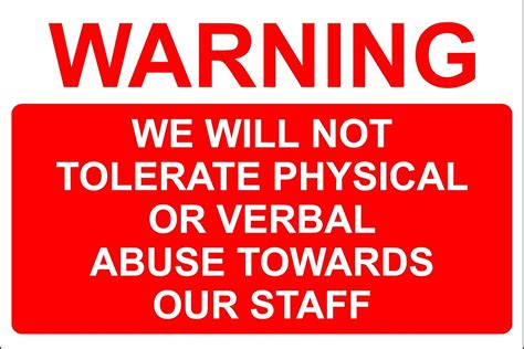 Panneau de sécurité « Warning we Will Not Tolerate Physical Or Verbal ...