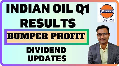 Indian oil Q1 results Latest 2023 | Indian oil dividend | IOC Share ...