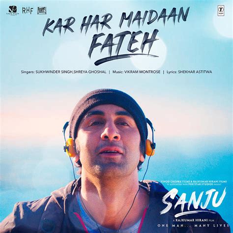 Kar Har Maidaan Fateh From Sanju - Single by Sukhwinder Singh, Shreya ...