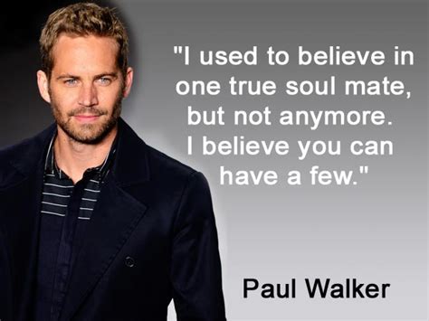 Famous Quotes By Paul Walker. QuotesGram