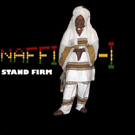 STAND FIRM ALBUM SAMPLE TRACKS - FULL TRACKS ON DOWNLOAD | NAFFI-I | Naffi-I Ellis