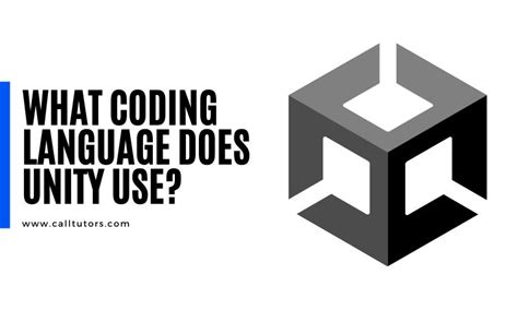 What Coding Language Does Unity Use? The Code behind Unity