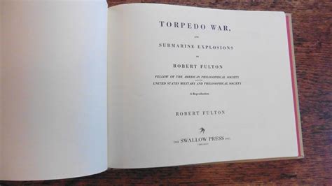 Torpedo War and Submarine Explosions. by Fulton, Robert.: Good Hardcover (1971) | Neil ...