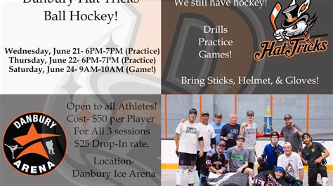 News: Ball Hockey at Danbury Ice Arena This Summer! - Danbury Hat Tricks