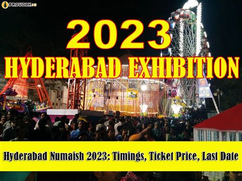 Hyderabad Numaish 2023: Hyd Nampally Exhibition Timings, Ticket Price ...