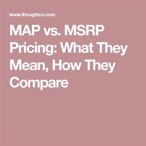 MAP vs. MSRP Pricing: What They Mean, How They Compare | Them meaning ...