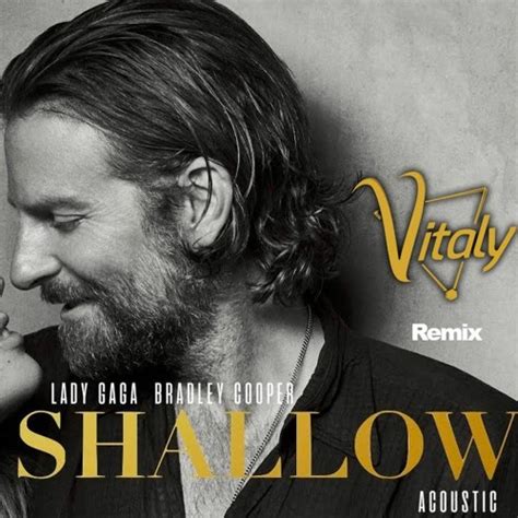 Stream Lady Gaga, Bradley Cooper - Shallow (Vitaly- Remix) by Vitaly ...