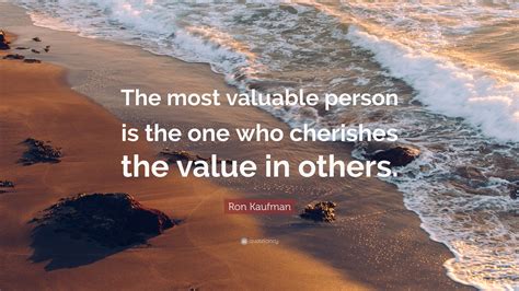 You Are Valued Quotes