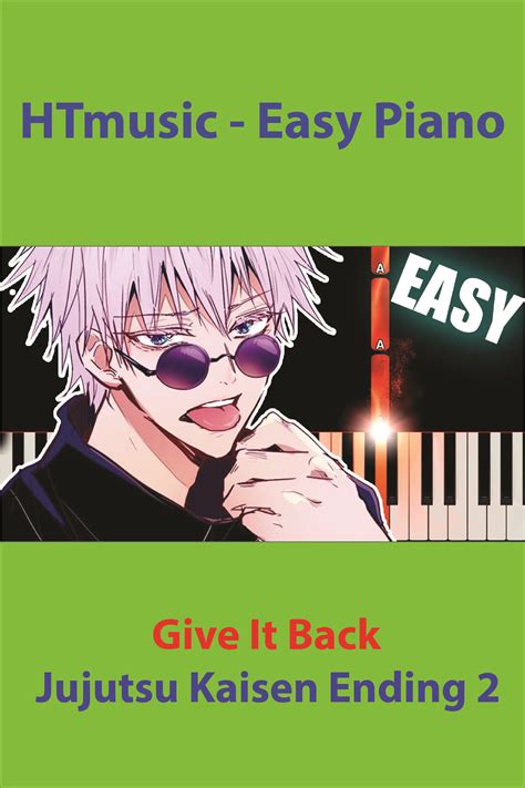 Give It Back - Jujutsu Kaisen Ending 2 | Anime Easy Piano