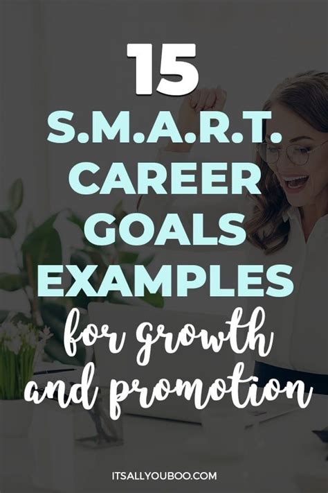 15 SMART Career Goals Examples for Growth and Promotion