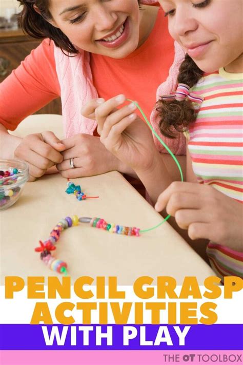 Pencil Grasp Activities with Fine Motor Play - The OT Toolbox