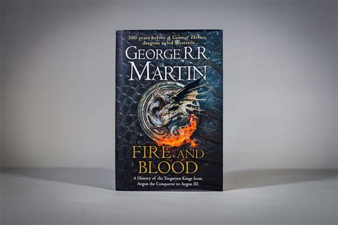 Fire and Blood - George R.R. Martin