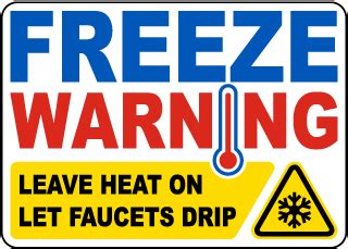 Freeze Warning Signs & Labels - In Stock With Fast Shipping