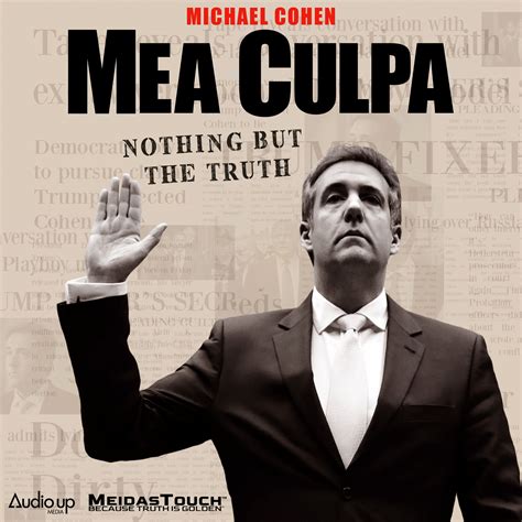 Mea Culpa with Michael Cohen | Listen via Stitcher for Podcasts