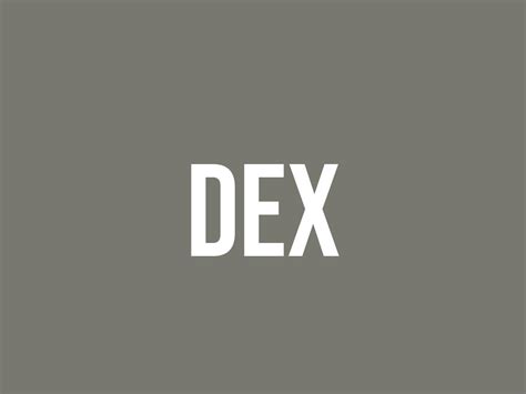 What Does Dex Mean? - Meaning, Uses and More - FluentSlang