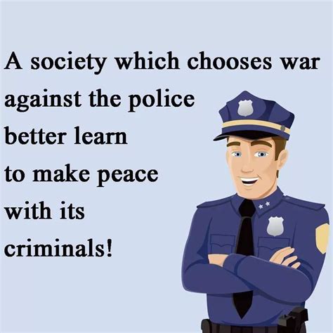 Funny Police Quotes And Sayings - ShortQuotes.cc