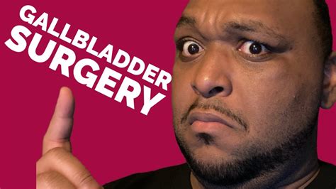 Gallbladder Surgery - YouTube