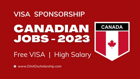 Canadian Jobs With VISA Sponsorship 2023 for International Candidates - DAAD Scholarship 2025