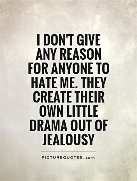 Drama And Hater Quotes. QuotesGram