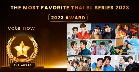 The Most Favorite Thai BL Series 2023 - Vote Now - thetopfamous.com