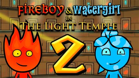 Fireboy and Watergirl 2: Light Temple - Play Free Online Casual Game at ...