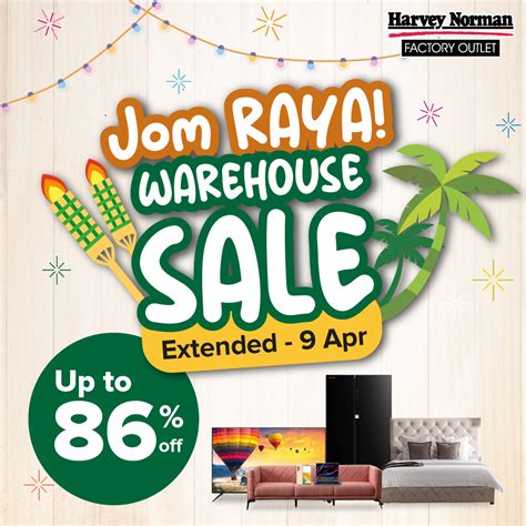 Jom RAYA Warehouse Sale | Harvey Norman Malaysia