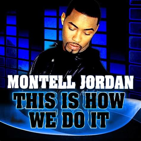 This Is How We Do It (Electro Dubstep Remix) by Montell Jordan on Amazon Music - Amazon.com