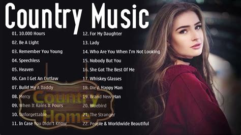 Country Music - Best Country Music 2020 - New Country Songs 2020 - Top ...