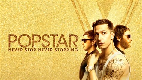 Popstar: Never Stop Never Stopping is the perfect mockumentary for the ...