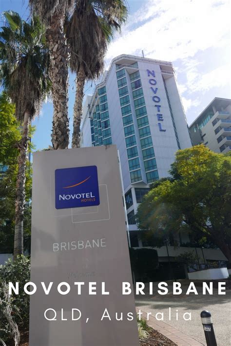 Hotel Review: Novotel Brisbane - Adventure, baby!