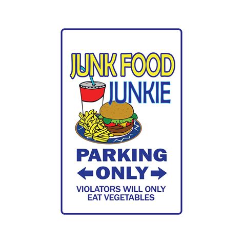 JUNK FOOD JUNKIE Aluminum Sign candy fried fast food | Indoor/Outdoor ...