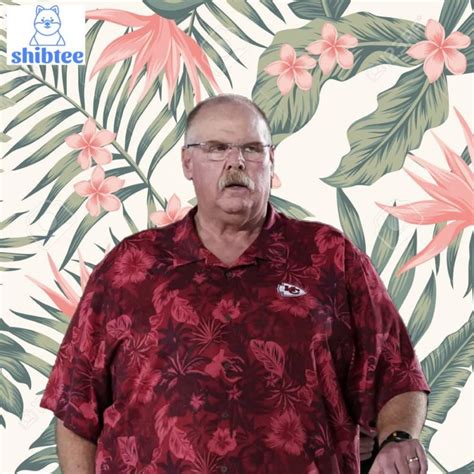 Chiefs’ Andy Reid Hawaiian Shirt - Shibtee Clothing