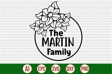 The Martin Family Graphic by creativemim2001 · Creative Fabrica