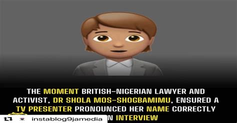 The moment British-Nigerian lawyer and activist, Dr Shola Mos ...