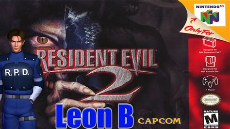 Resident Evil 2 N64 - Leon B - YouTube