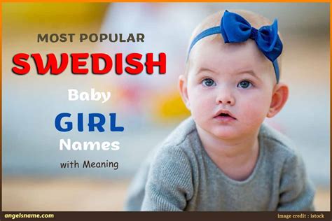 Most Popular Swedish Baby Girl Names With Meaning | Angelsname.com