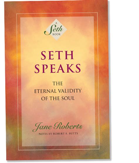 Upsetting Day: Seth Speaks - The Eternal Validity of the Soul 🌭 - 1-900 ...