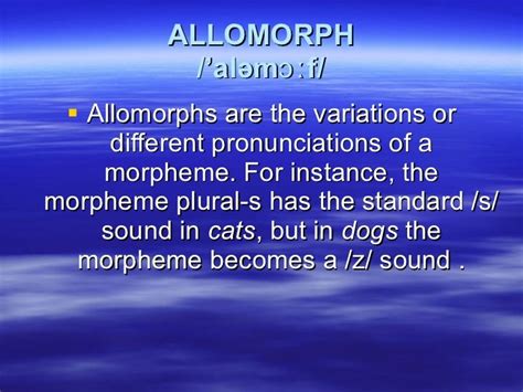 Allomorph power point 2