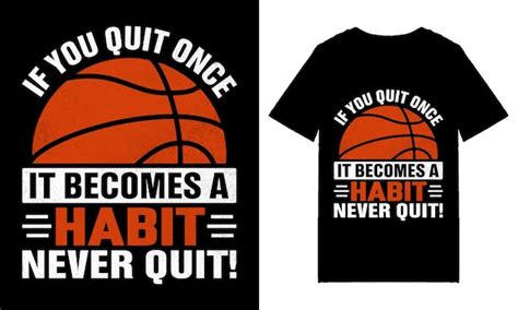 Premium Vector | Basketball t-shirt design, basketball quotes ...