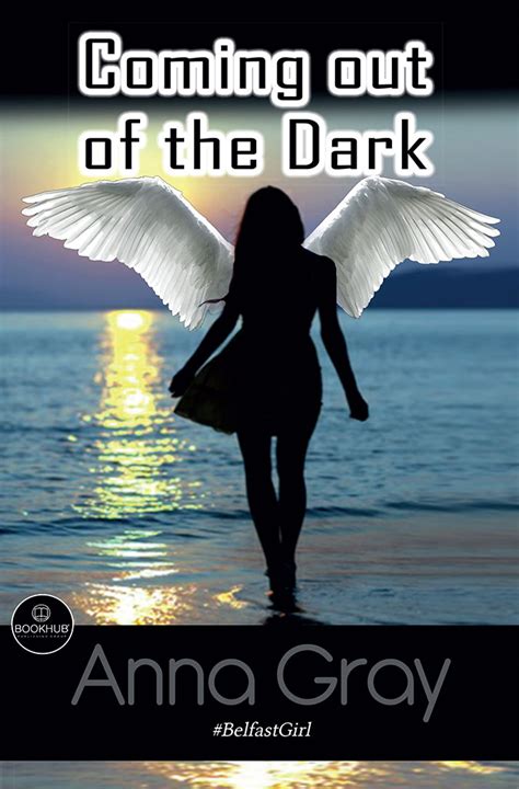 Coming Out of The Dark - BookHub Publishing