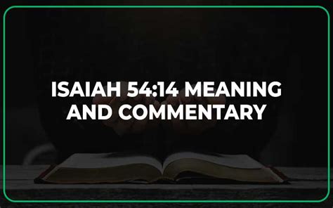 Isaiah 54:14 Meaning and Commentary - Scripture Savvy