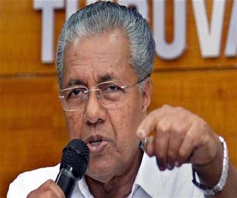 Kerala CM Pinarayi Vijayan puts on hold controversial law to police ...