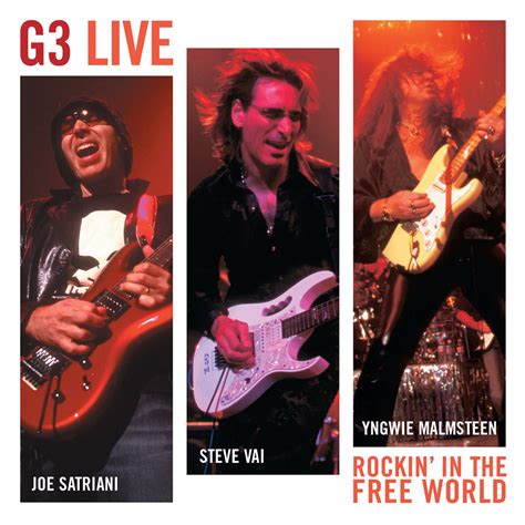 ‎G3 Live: Rockin' In the Free World by Joe Satriani, Steve Vai & Yngwie ...