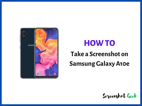 How to Take a Screenshot on Samsung Galaxy A10e? [5 Easy Methods]