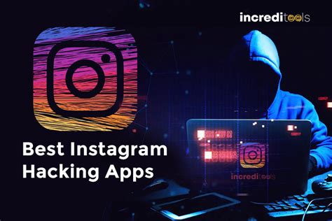 5 Best Instagram Hacking Apps in 2024 - Increditools