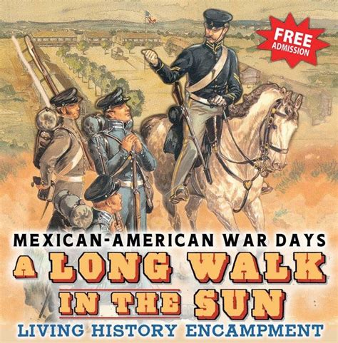 "A Long Walk in the Sun: Mexican-American War Days" | OHS Calendar