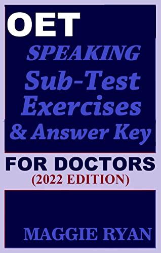 Amazon | OET Speaking For Doctors by Maggie Ryan: Updated OET Preparation Book: 2022 Edition ...