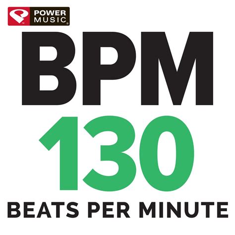 ‎BPM - 130 Beats Per Minute (60 Min Non-Stop Workout Mix 130 BPM) - Album by Power Music Workout ...