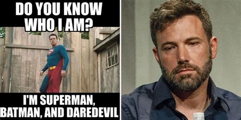 Hilarious Ben Affleck Superhero Memes